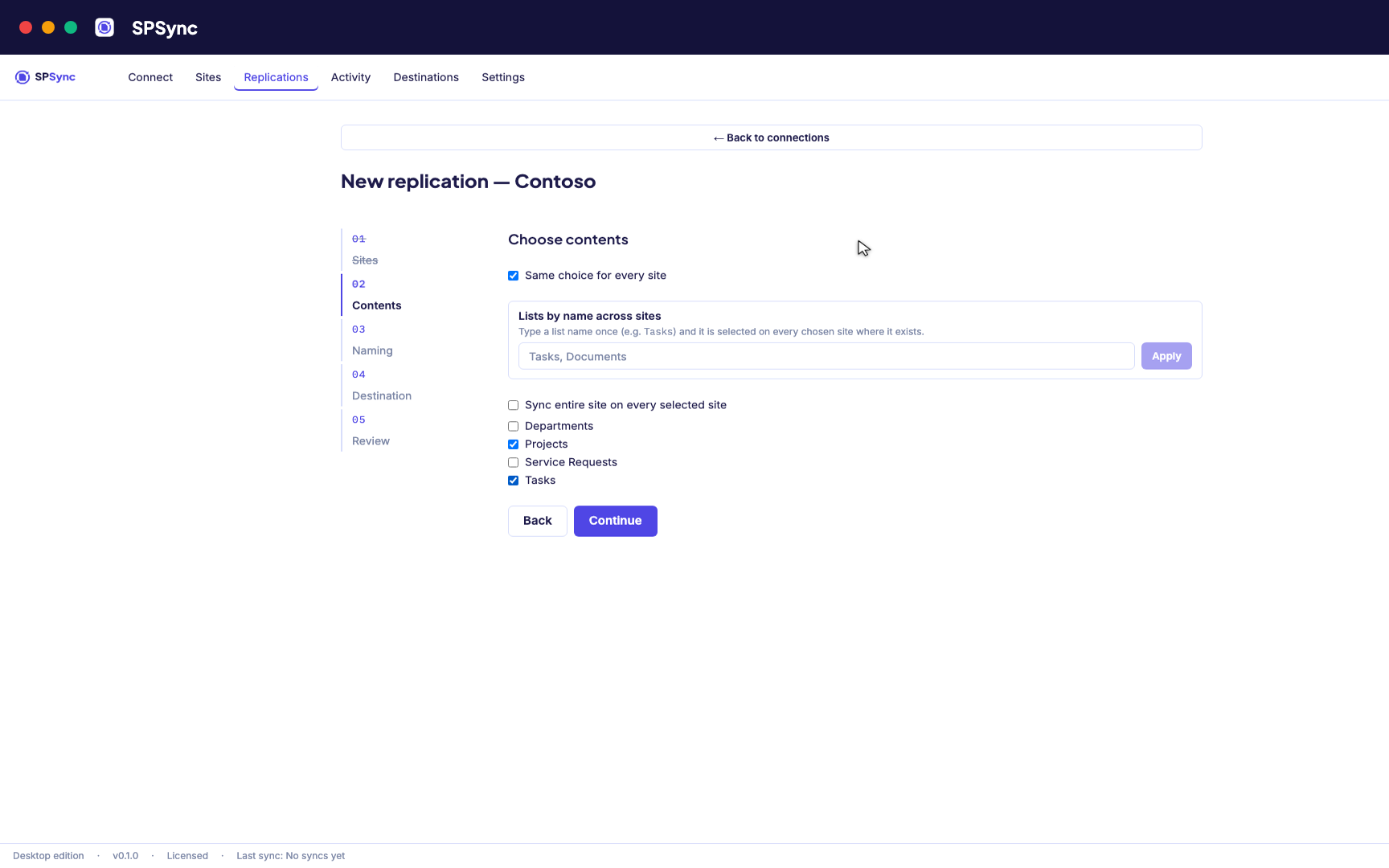 Tick the lists and libraries to replicate, or select the whole site.