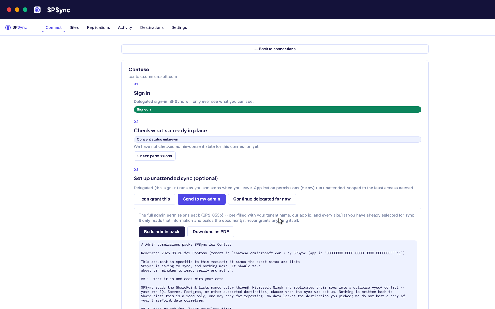 The first-run permissions wizard tells your admin exactly what to grant, and why.